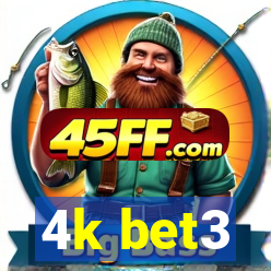4k bet3